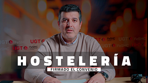 image VIDEO | 180.000 TRABAJADORES DEL SECTOR DE LA HOSTELERIA DE LA COMUNIDAD DE MADRID YA TIENEN CONVENIO