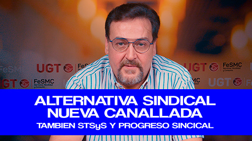 image VIDEO | ARIETE SEGURIDAD | ALTERNATIVA SINDICAL, STSyS Y PROGRESO SINDICAL HAN COMETIDO LA PENULTIMA INFAMIA