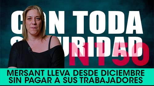 image VIDEO | LA EMPRESA DE SEGURIDAD PRIVADA MERSANT LLEVA DESDE DICIEMBRE SIN PAGAR A SUS TRABAJADORES