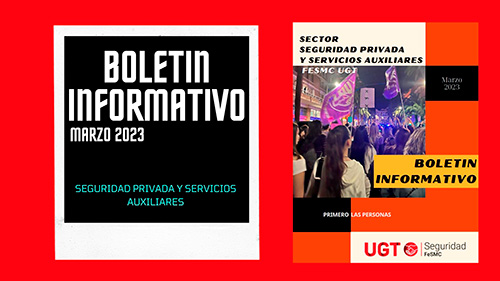 Revista | Sector de Seguridad Privada y Servicios Auxiliares FeSMC UGT | MARZO 2023