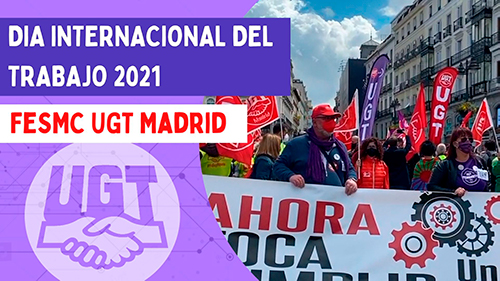 image VIDEO | Día Internacional de los Trabajadores | FeSMC UGT Madrid en la movilización del 1º Mayo