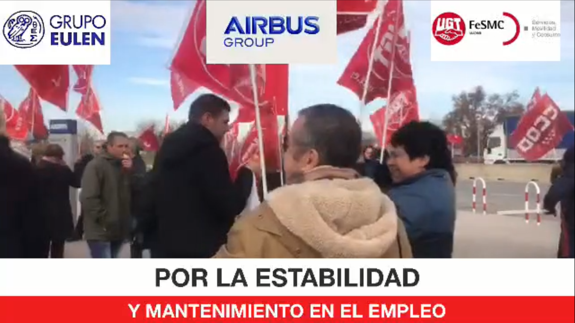 Video || La plantilla de EULEN LIMPIEZA del centro de trabajo AIRBUS (GETAFE) se moviliza por un empleo estable y de calidad