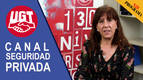 VIDEO | CANAL DE NOTICIAS DE SEGURIDAD PRIVADA FeSMC UGT MADRID (Programa 28)