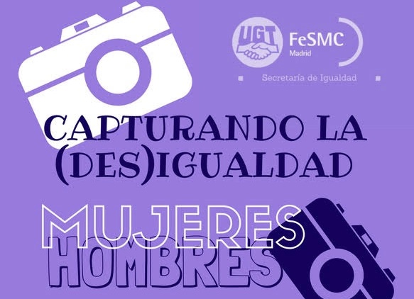 FeSMC Madrid convoca CONCURSO FOTOGRÁFICO: Capturando la (des)igualdad