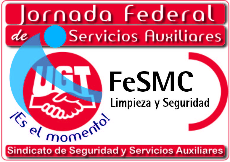 image El sector de servicios auxiliares, a debate en las jornadas de FeSMC UGT