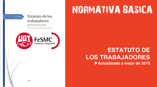 image NORMATIVA BASICA | El Sector de Seguridad y Limpieza publica el Estatuto de los Trabajadores actualizado con la nueva normativa