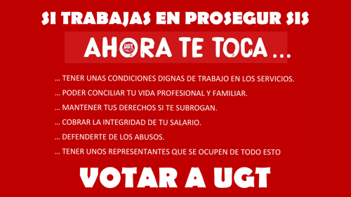 ELECCIONES SINDICALES EN PROSEGUR SIS MADRID | ¡AHORA TE TOCA!