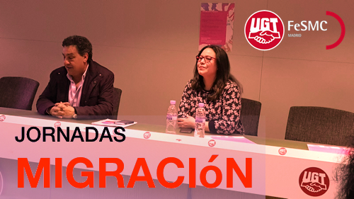 image FeSMC UGT  Madrid || Jornadas sobre migración