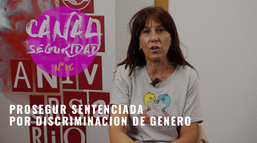 VIDEO | PROSEGUR CONDENADA POR DISCRIMINACION DE GENERO