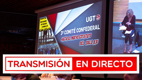 image EN DIRECTO | III COMITE CONFEDERAL UGT