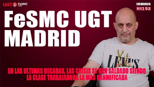 VIDEO | Alfredo Turienzo, Secretario General de FeSMC UGT Madrid, hace un repaso de la actualidad social, laboral y economica