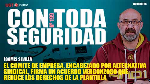 image VIDEO | LOOMIS | EL COMITE DE EMPRESA, ENCABEZADO POR ALTERNATIVA SINDICAL, FIRMA UN ACUERDO CON LA EMPRESA QUE REDUCE LOS DERECHOS DE LA PLANTILLA