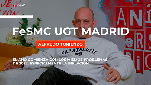 image VIDEO | Alfredo Turienzo, Secretario General de FeSMC UGT Madrid: “EL AÑO QUE COMIENZA ARRASTRA LOS MISMOS PROBLEMAS DE 2022”.