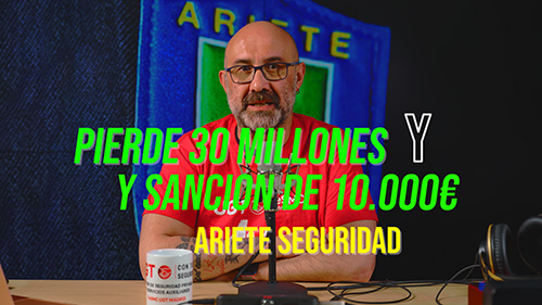 image VIDEO | ARIETE SEGURIDAD PIERDE UN CONTRATO DE 30 M. DE € Y ADEMAS LE MULTAN CON 10.000€ POR TEMERIDAD.