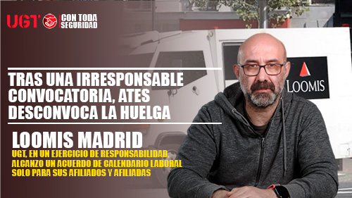 image VIDEO |TRANSPORTES BLINDADOS LOOMIS MADRID | TRAS UNA IRRESPONSABLE CONVOCATORIA, ATES DESCONVOCA LA HUELGA