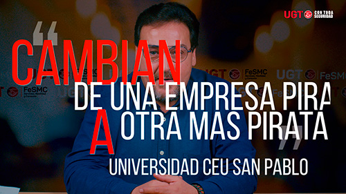 image VIDEO | Universidad CEU San Pablo | vuelven a contratar una empresa de servicios auxiliares pirata, CASVA.
