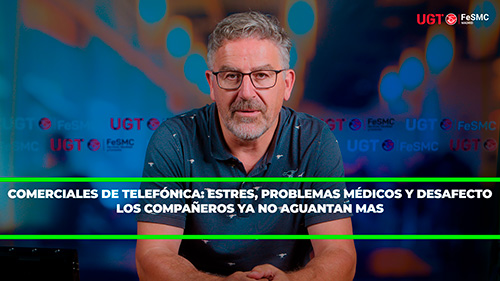 VIDEO | COMERCIALES DE TELEFÓNICA: ESTRES, PROBLEMAS MÉDICOS Y DESAFECTO. LOS COMPAÑEROS YA NO AGUANTAN MAS