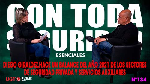 image VIDEO | Diego Giraldez hace un balance del año 2021 de los sectores de Seguridad Privada y Servicios Auxiliares