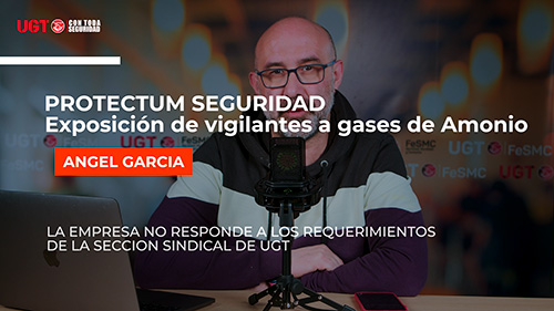 image VIDEO | PROTECTUM SEGURIDAD | EXPOSICION DE LOS VIGILANTES A GASES DE AMONIACO