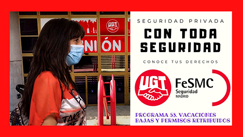 image VIDEO | VACACIONES, BAJAS Y PERMISOS RETRIBUIDOS ¿QUE DICE EL CONVENIO?