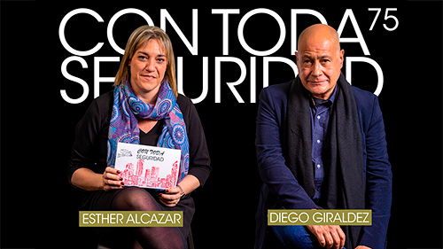 image VIDEO | CON TODA SEGURIDAD Nº 75 | PRESENTE Y FUTURO DE LOS SECTORES DE SEGURIDAD Y SERVICIOS (2021)