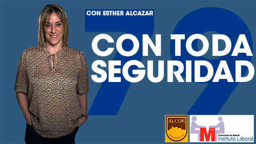 CON TODA SEGURIDAD Nº 79 | ALCOR, DE NUEVO, ANTE EL INSTITUTO LABORAL