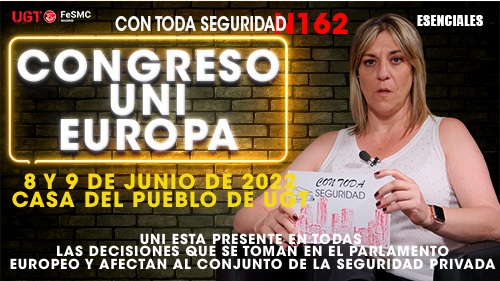 VIDEO | CONGRESO UNI EUROPA | UNI REPRESENTA AL SECTOR DE LA SEGURIDAD EN EL CONJUNTO DE LOS PAISES EUROPEOS