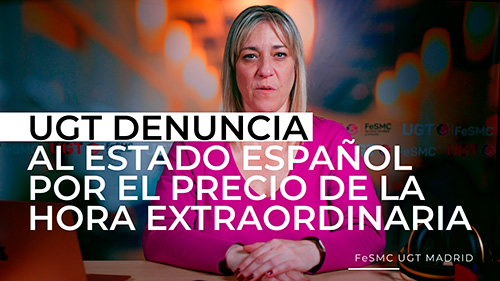 image VIDEO | UGT denuncia a España ante Europa por no obligar a pagar más por las horas extra