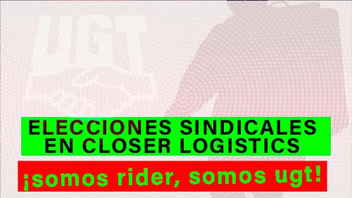 image VIDEO || ¡SOMOS RIDER, SOMOS UGT! || ELECCIONES SINDICALES EN CLOSER LOGISTICS