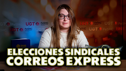 image VIDEO | CORREOS EXPRESS | ELECCIONES SINDICALES | POR TU FUTURO, VOTA UGT
