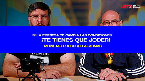 image VIDEO| MOVISTAR PROSEGUR ALARMAS | SI LA EMPRESA CAMBIA LAS FUNCIONES NOS TENEMOS QUE JODER