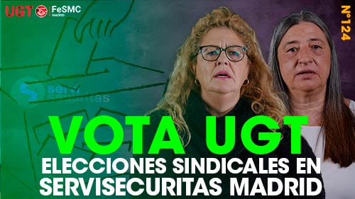 image VIDEO | SERVISECURITAS | ELECCIONES SINDICALES | VOTA UGT