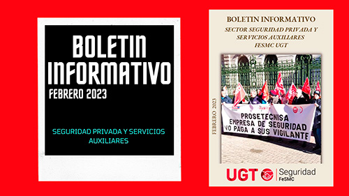 Revista | Sector de Seguridad Privada y Servicios Auxiliares FeSMC UGT | FEBRERO 2023