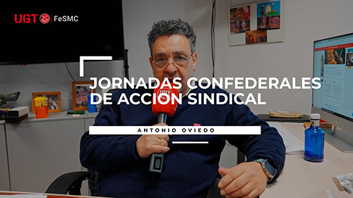 image VIDEO | ANTONIO OVIEDO, Secretario General de FeSMC UGT