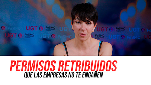 image VIDEO | TE EXPLICAMOS COMO DISFRUTAR DE LOS PERMISOS RETRIBUIDOS PARA QUE LAS EMPRESAS NO TE ENGAÑEN