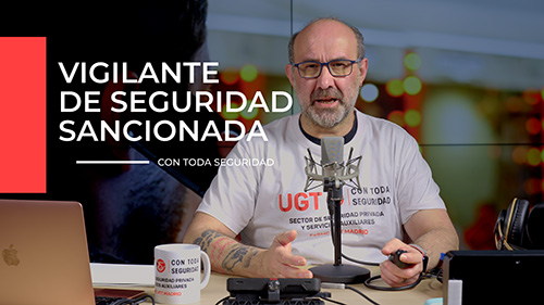 image VIDEO | UN TRIBUNAL RATIFICA LA SANCION A UNA VIGILANTE DE SEGURIDAD  POR USAR EL MOVIL MIENTRAS TRABAJABA
