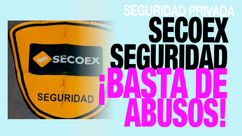 image Video | SECOEX: cuando el descontrol de la empresa lo pagan los trabajadores