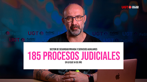 image VIDEO | SECTOR DE SEGURIDAD PRIVADA Y SERVICIOS AUXILIARES | 185 PROCESOS JUDICIALES EN LO QUE VA DE AÑO