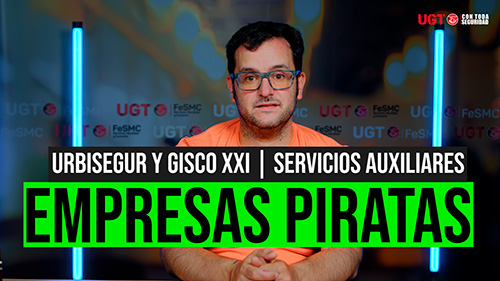 image VIDEO | SERVICIOS AUXILIARES | EMPRESAS PIRATA | URBISEGUR Y GISCO XXI