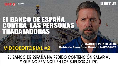 image VIDEO EDITORIAL#2 | EL BANCO DE ESPAÑA CONTRA LAS PERSONAS TRABAJADORAS