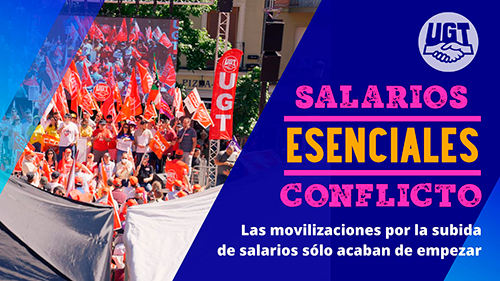 image VIDEO | SALARIO O CONFLICTO | LAS MOVILIZACIONES POR LA SUBIDA SE SALARIOS SOLO ACABAN DE EMPEZAR