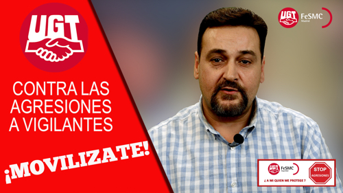 VIDEO | ¡Movilizate! | STOP AGRESIONES A VIGILANTES DE SEGURIDAD