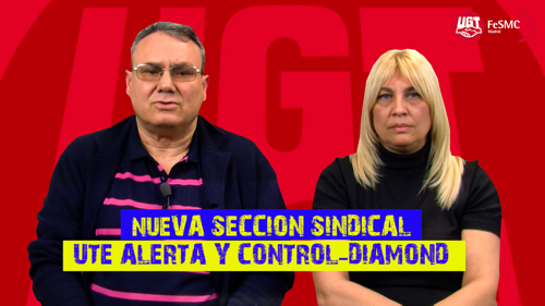 image VIDEO | Presentación Seccion Sindical UGT en Alerta y Control-Diamond