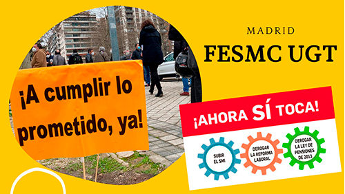 image VIDEO | FeSMC UGT Madrid | CONCENTRACION | ¡AHORA SI TOCA!