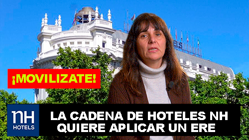 VIDEO MOVILIZACIONES EN LA CADENA DE HOTELES NH QUIEREN APLICAR UN ERE