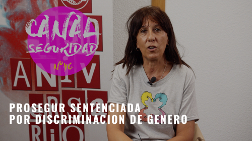 image VIDEO | PROSEGUR CONDENADA POR DISCRIMINACION DE GENERO