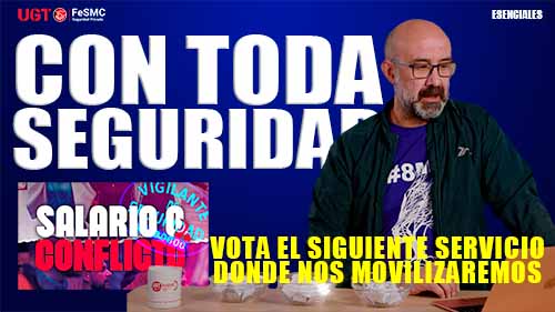 image VIDEO | CONVENIO COLECTIVO DE SEGURIDAD PRIVADA | OS INVITAMOS A ELEGIR DONDE SERA LA SIGUIENTE MOVILIZACION