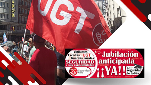 MOVILIZACIONES SEGURIDAD PRIVADA ¡JUBILACIÓN ANTICIPADA YA!