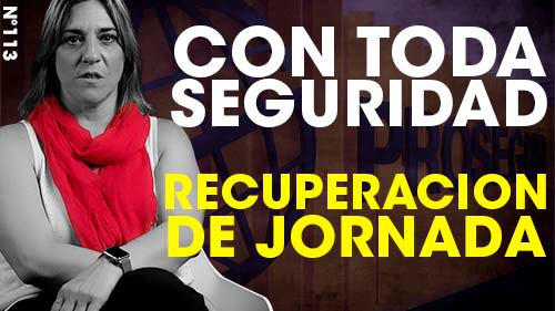 image VIDEO | PROSEGUR DENUNCIADA POR OBLIGAR A RECUPERAR, IRREGULARMENTE, JORNADAS DE TRABAJO A LA PLANTILLA