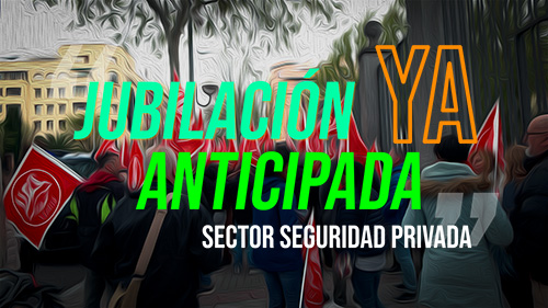 VIDEO | EL SECTOR DE SEGURIDAD PRIVADA RECLAMA LA JUBILACION ANTICIPADA FRENTE AL MINISTERIO DE YOLANDA DIAZ